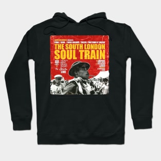 POSTER TOUR - SOUL TRAIN THE SOUTH LONDON 12 Hoodie